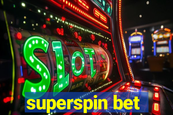 superspin bet